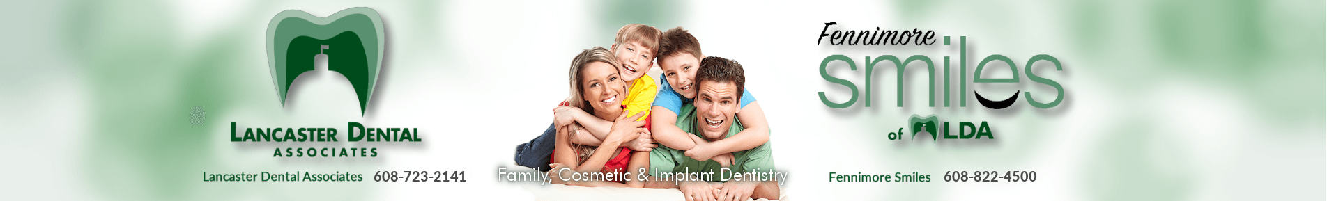 Lancaster Dental Associates and Fennimore Smiles